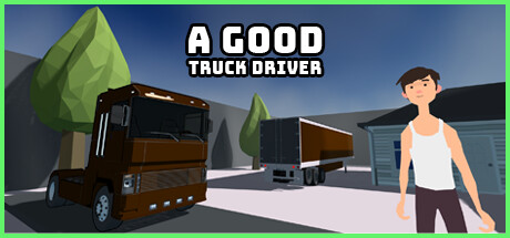 A Good Truck Driver cover art
