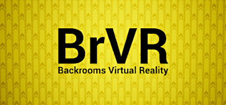 BrVR Backrooms Virtual Reality cover art
