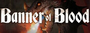 Banner Of Blood System Requirements