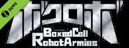 ボクロボ ~Boxed Cell Robot Armies~ Demo