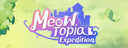 Meowtopia: Expedition