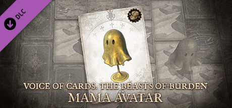 Voice of Cards: The Beasts of Burden Mama Avatar cover art