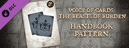 Voice of Cards: The Beasts of Burden Handbook Pattern
