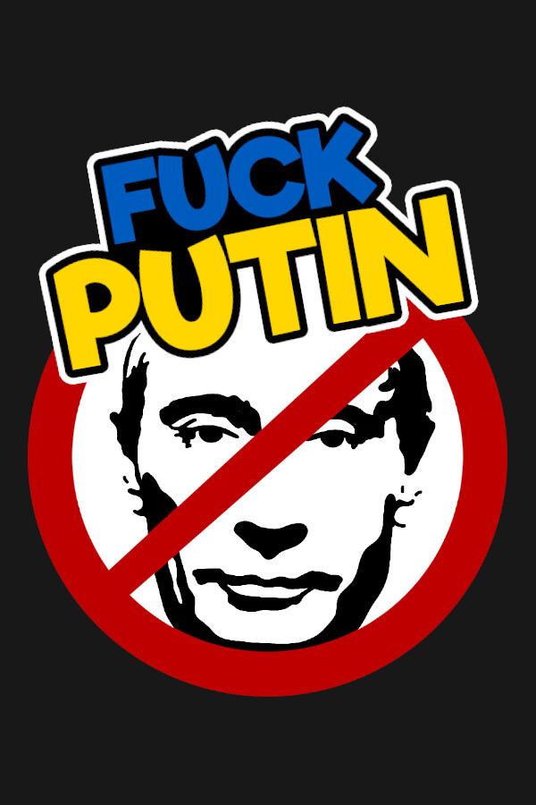 Steam portrait for FUCK PUTIN.