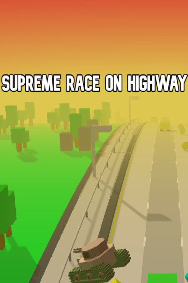 Supreme Race on Highway for steam