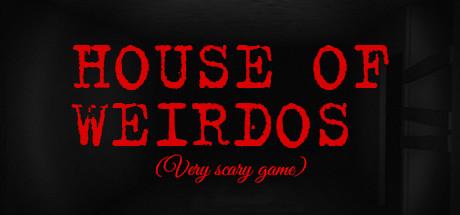 House of Weirdos 2