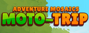 Adventure Mosaics. Moto-Trip System Requirements