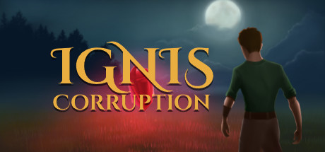 Ignis Corruption Playtest