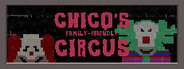 Chico's Family-Friendly Circus
