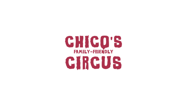 Chico's Family-Friendly Circus Logo
