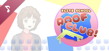 Elite School Roof Club! Soundtrack cover art