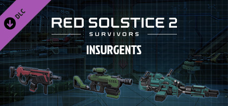 Red Solstice 2: Survivors - INSURGENTS cover art