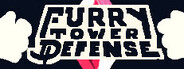 FURRY TOWER DEFENSE System Requirements