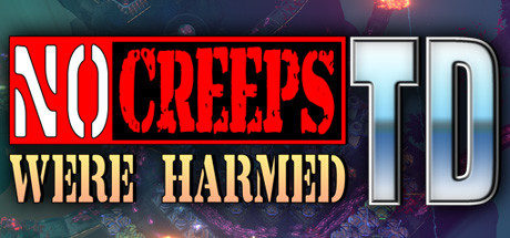 No Creeps Were Harmed TD cover art