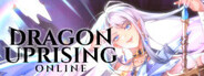 Dragon Uprising Online