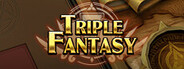 ​Triple Fantasy