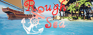 怒海 Rough Sea System Requirements