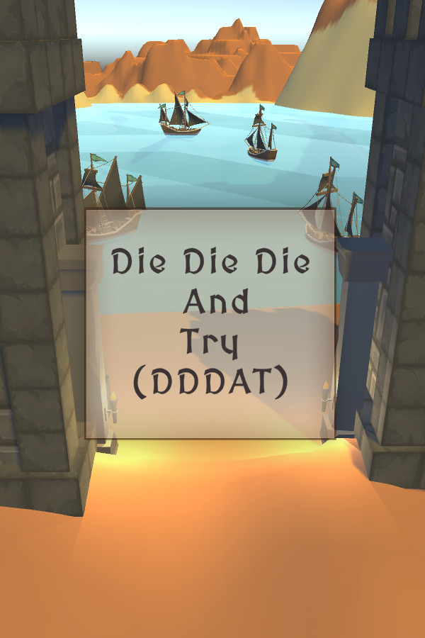 Die Die Die And Try for steam