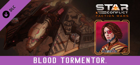 Star Conflict - Blood Tormentor cover art
