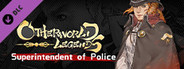 Otherworld Legends - Skin : Superintendent of Police