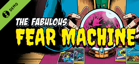 The Fabulous Fear Machine Demo cover art