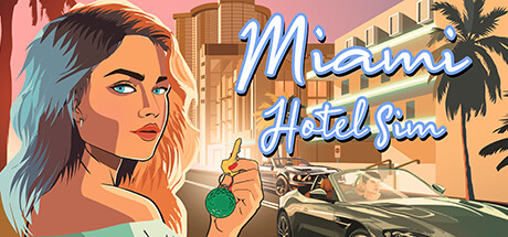 Miami Hotel Simulator cover art