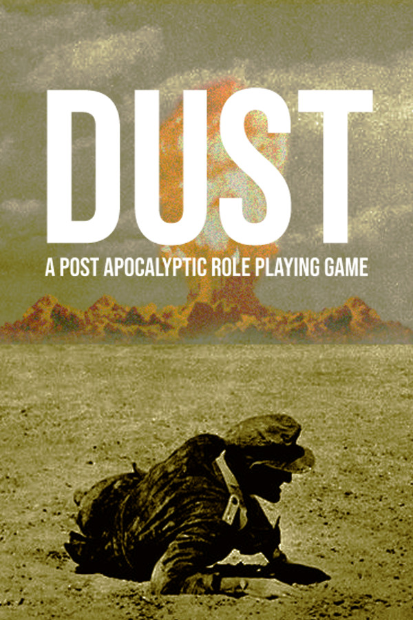 DUST - A Post Apocalyptic RPG for steam