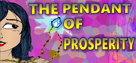 The Pendant of Prosperity (U.C.H.E.W.S #1) cover art