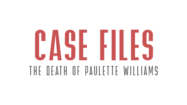 Case Files: The Death of Paulette Williams Logo