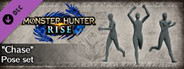 Monster Hunter Rise - Chase pose set