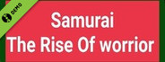 Samurai(The Rise Of Worrior) Demo