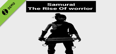 Samurai(The Rise Of Worrior) Demo cover art