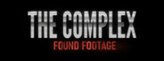 The Complex: Found Footage System Requirements