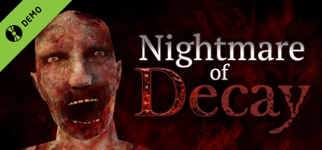 Nightmare of Decay Demo cover art