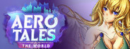 Aero Tales Online: The World - Anime MMORPG