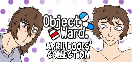 Object Ward. ~April Fools' Collection~ PC Specs