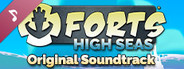 Forts - High Seas Soundtrack