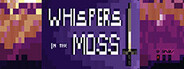Whispers in the Moss