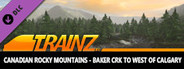 Trainz Plus DLC - Canadian Rocky Mountains Baker Crk to West of Calgary