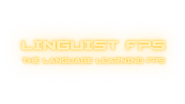 Linguist FPS - The Language Learning FPS - Steam Backlog
