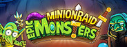 Minion Raid Epic Monsters