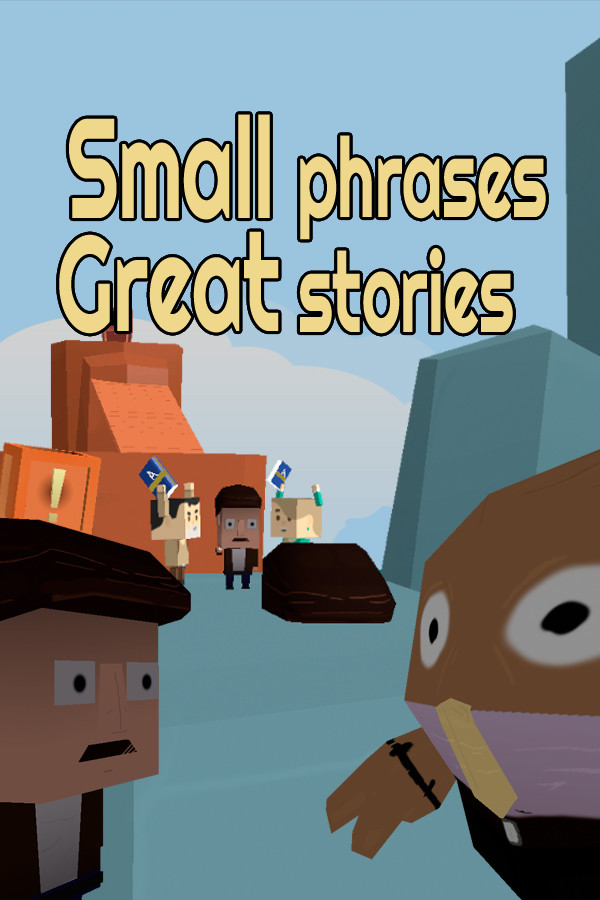 Steam portrait for Small phrases Great stories.