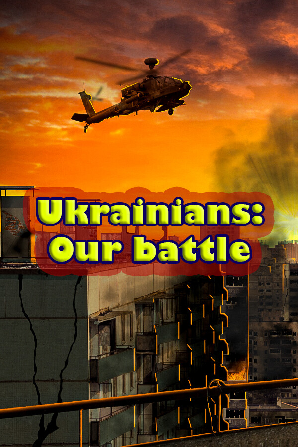 Steam portrait for Ukrainians: Our battle.
