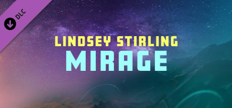 Synth Riders: Lindsey Stirling - "Mirage" cover art