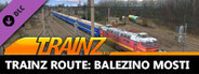 Trainz Plus DLC - Balezino Mosti