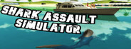 Shark Assault Simulator