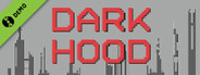 Dark Hood Demo