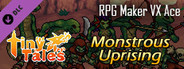 RPG Maker VX Ace - MT Tiny Tales Battlers - Monstrous Uprising