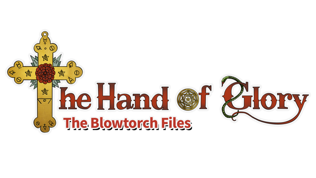 The Hand of Glory - The Blowtorch Files Logo