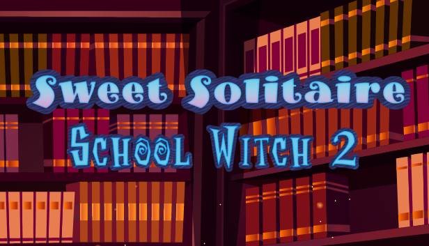 Sweet Solitaire. School Witch 2